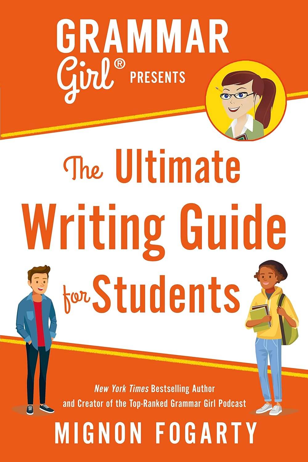 Grammar Girl Ultimate Writing Guide