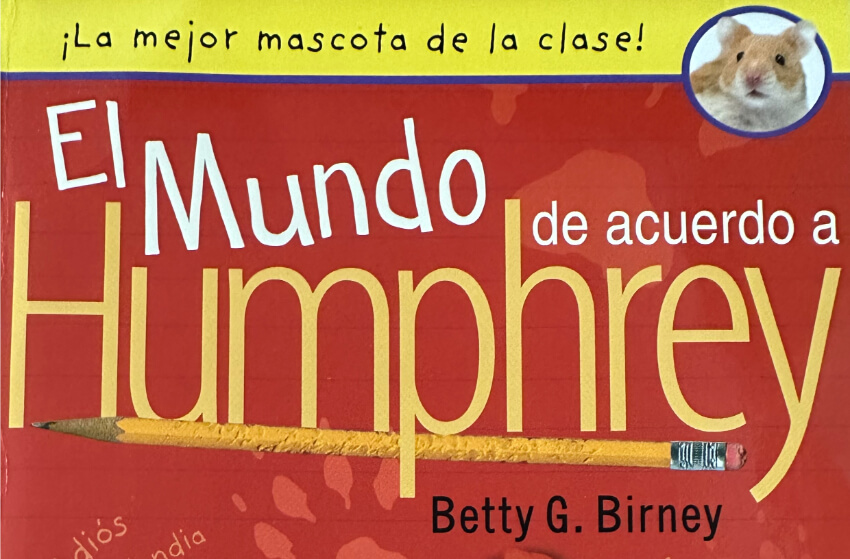 El Mundo de Acuerdo a Humphrey Libro 1